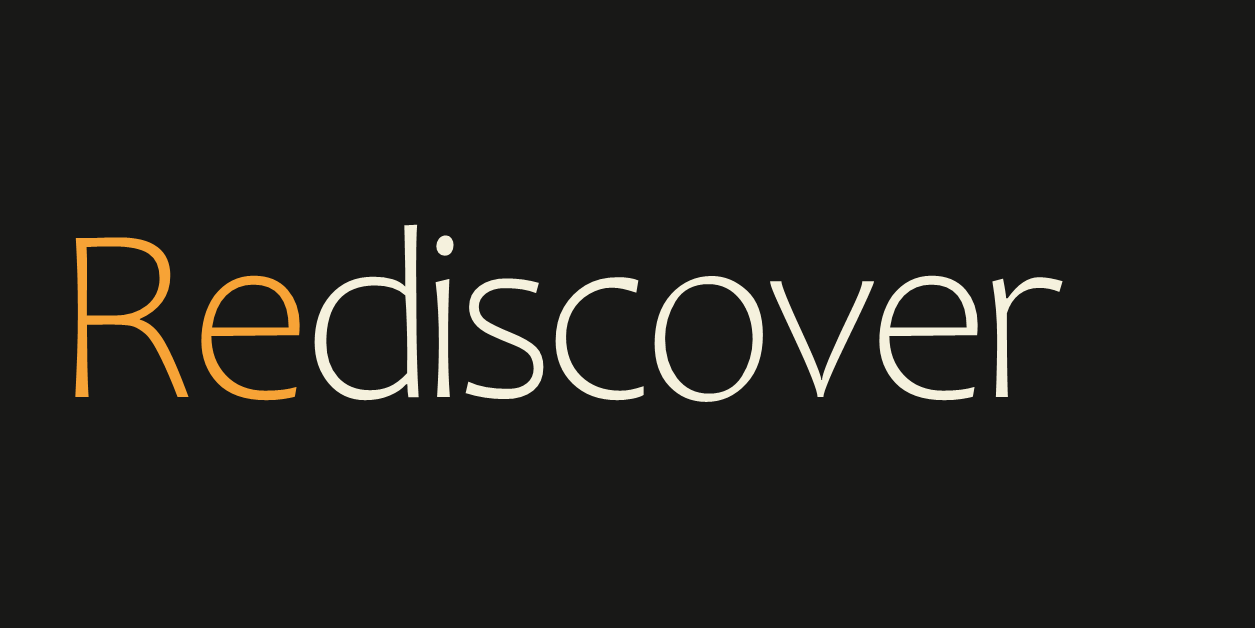 Rediscover