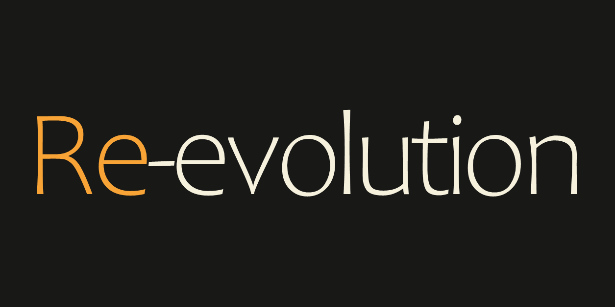 Re-evolution